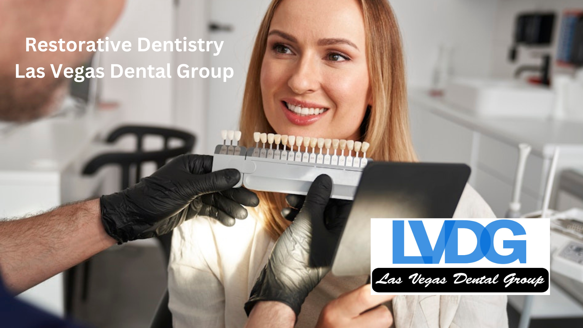 Restorative Dentistry Las Vegas