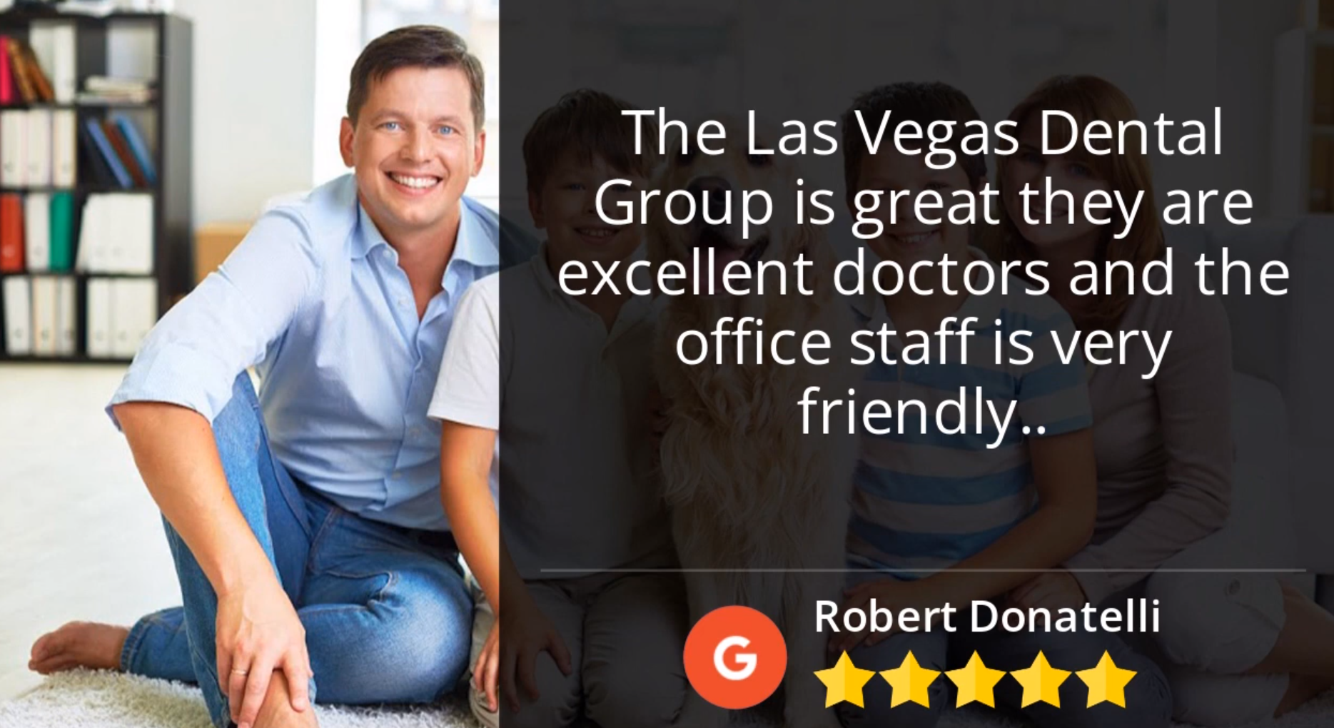 Las-Vegas-Dental-Group-Las-Vegas-Dentist-Patient-Review-by-Robert-Donatell